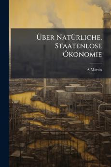 Über Natürliche Staatenlose Ökonomie