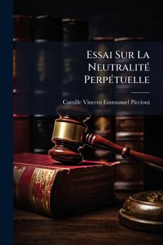 Essai Sur La Neutralité Perpétuelle