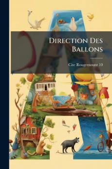 Direction Des Ballons