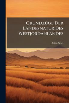 Grundzüge Der Landesnatur Des Westjordanlandes
