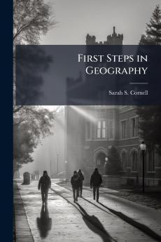 First Steps in Geography
