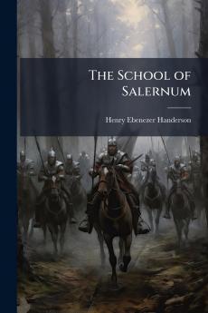 The School of Salernum