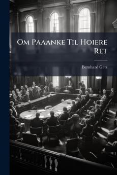 Om Paaanke Til Hoiere Ret
