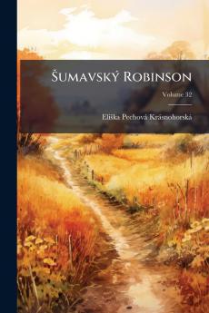 Šumavský Robinson; Volume 32