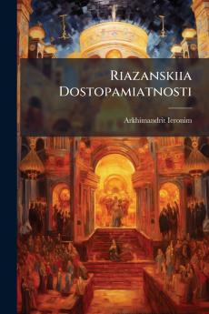 Riazanskiia Dostopamiatnosti