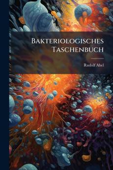Bakteriologisches Taschenbuch