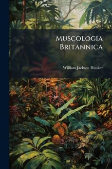 Muscologia Britannica