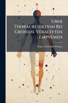 Uber Thoracresektion Bei Grossen Veralteten Empyemen