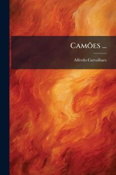 Camões ...