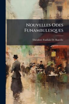 Nouvelles Odes Funambulesques