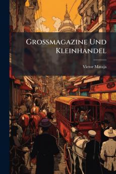 Grossmagazine Und Kleinhandel