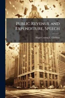 Public Revenue and Expenditure Speech