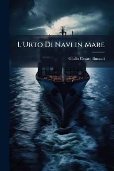 L'Urto Di Navi in Mare