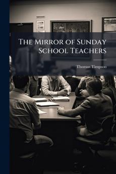 The Mirror of Sunday School Teachers