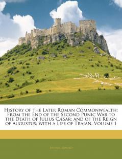 History of the Later Roman Commonwealth