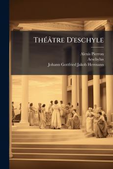 Théâtre D'eschyle