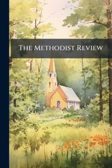 The Methodist Review