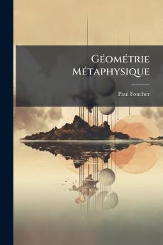 Géométrie Métaphysique