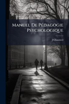 Manuel De Pédagogie Psychologique