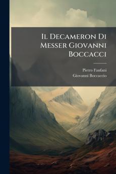 Il Decameron Di Messer Giovanni Boccacci