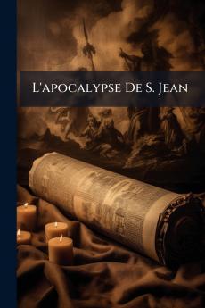 L'apocalypse De S. Jean