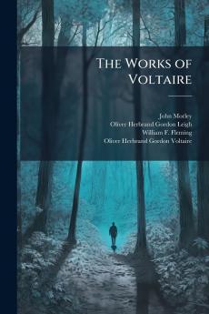 The Works of Voltaire