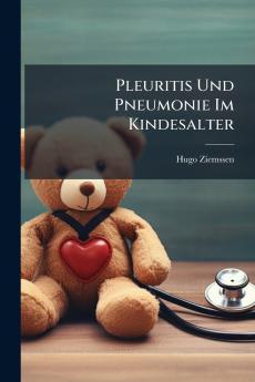 Pleuritis Und Pneumonie Im Kindesalter