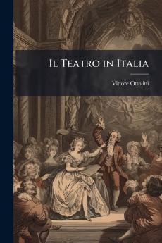 Il Teatro in Italia