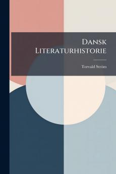 Dansk Literaturhistorie
