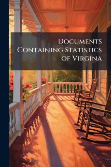 Documents Containing Statistics of Virgina