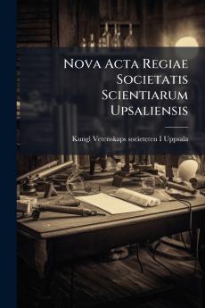 Nova Acta Regiae Societatis Scientiarum Upsaliensis