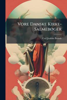 Vore Danske Kirke-Salmebøger
