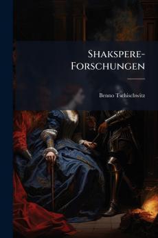 Shakspere-Forschungen