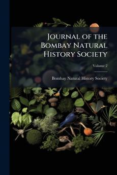 Journal of the Bombay Natural History Society; Volume 2
