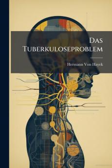 Das Tuberkuloseproblem