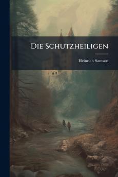 Die Schutzheiligen