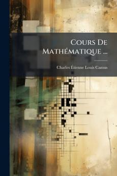 Cours De Mathématique ...