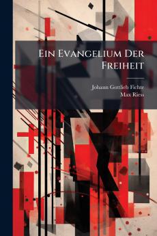 Ein Evangelium Der Freiheit