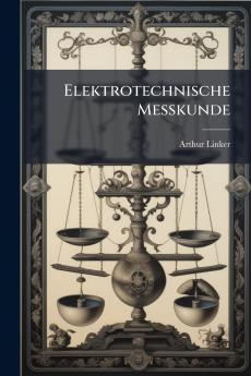 Elektrotechnische Messkunde