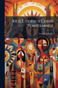 XII (I.E. Dodici) Conti Pomiglianesi