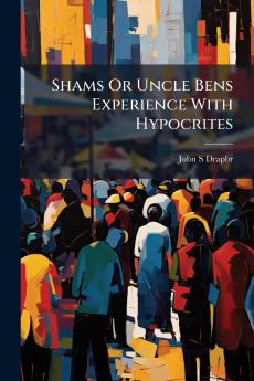 Shams Or Uncle Bens Experience With Hypocrites