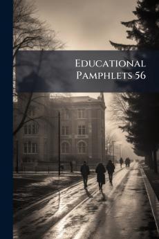 Educational Pamphlets 56