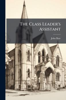 The Class Leader's Assistant