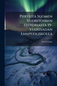 Piirteitä Suomen Vuoritoimen Historiasta 19-Vuosisadan Ensipuoliskolla