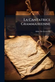 La Cantatrice Grammairienne