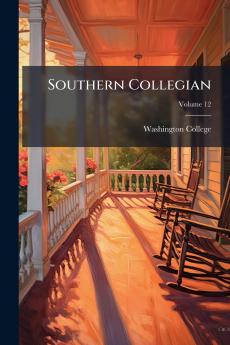 Southern Collegian; Volume 12