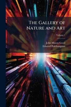 The Gallery of Nature and Art