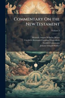 Commentary On the New Testament; Volume 3