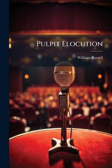 Pulpit Elocution