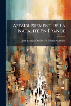 Affaiblissement De La Natalité En France